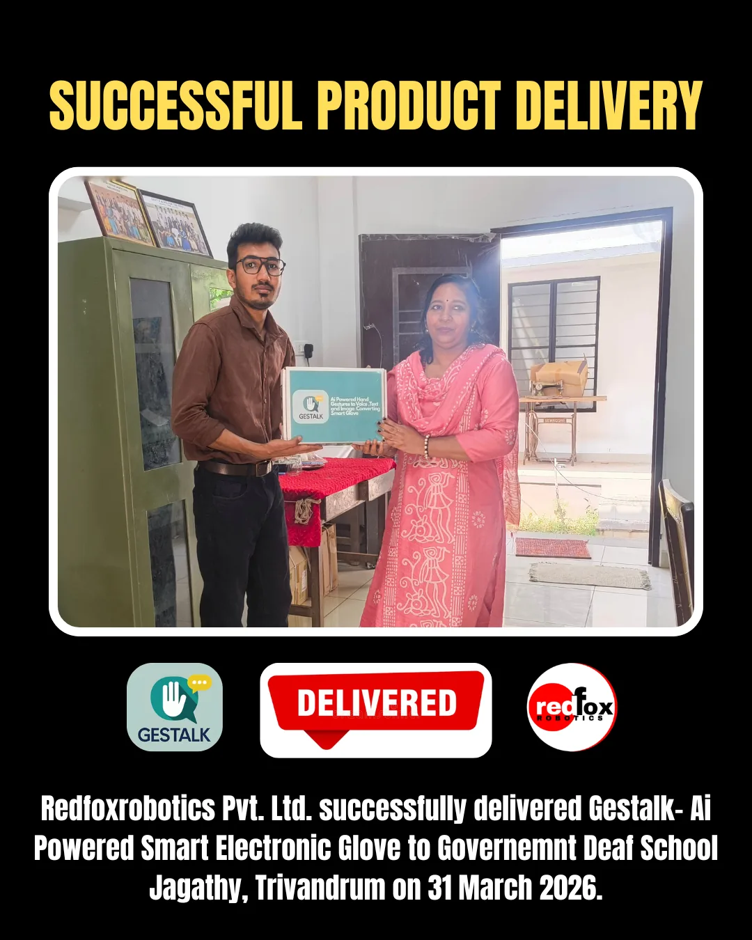 Gestalk Delivery — Deaf School Jagathy